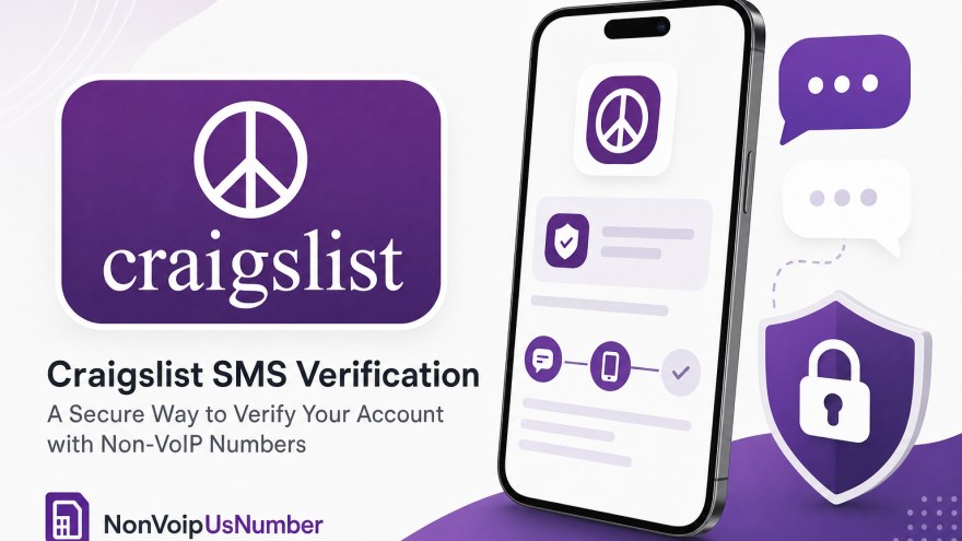 Craigslist non-VoIP number for SMS verification with NonVoipUsNumber