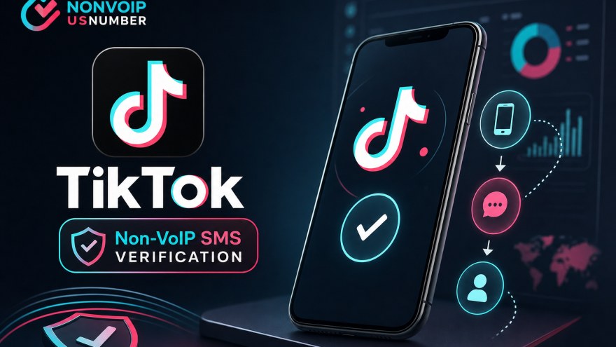 TikTok non-VoIP number for SMS verification on a modern phone workflow